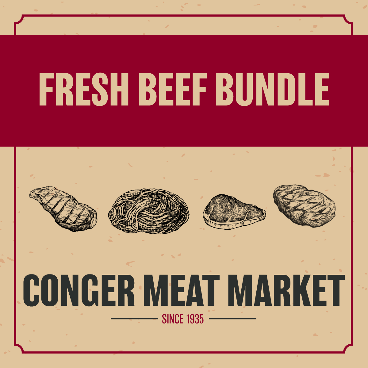 Fresh Beef Bundle | Conger Meats